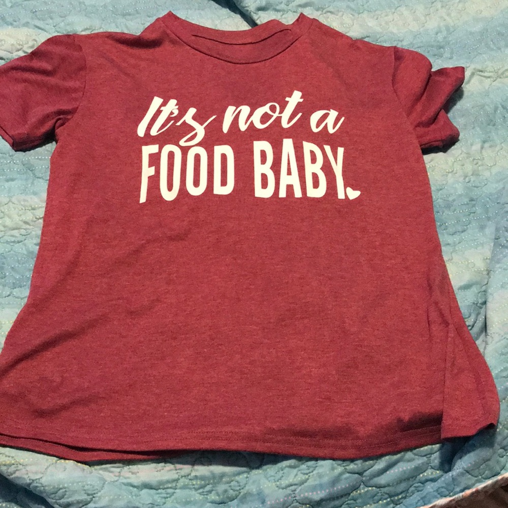 “It’s not a Food Baby” red maternity t shirt.